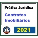 Prática Jurídica Forense: Contratos Imobiliários (CERS 2021)